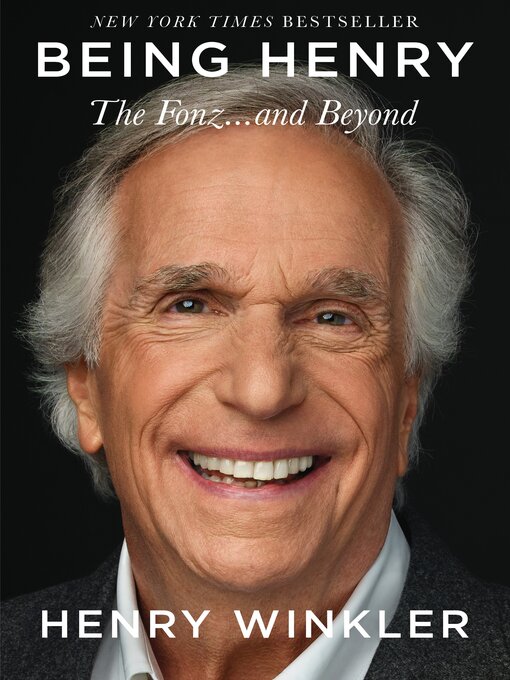 Title details for Being Henry by Henry Winkler - Available